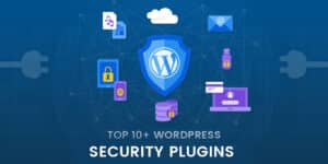 Top WordPress Security Plugins