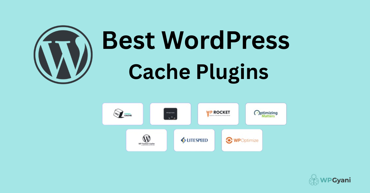 Best WordPress Cache Plugins